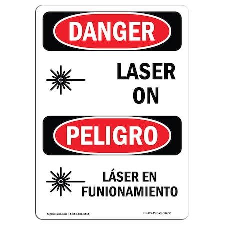 Signmission OSHA Danger Sign, Laser On Bilingual, 18in X 12in Rigid Plastic, 12" W, 18" H, Bilingual Spanish OS-DS-P-1218-VS-1672